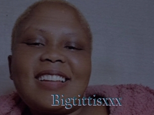 Bigtittisxxx