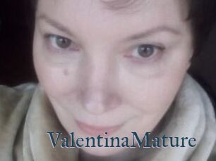 ValentinaMature Femmes Matures